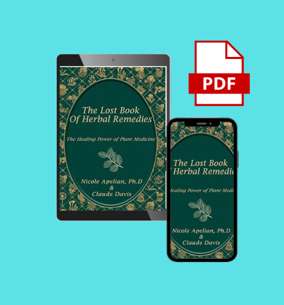 The Lost Book of Herbal Remedies by Nicole Apelian [PDF]